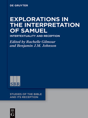cover image of Explorations in the Interpretation of Samuel